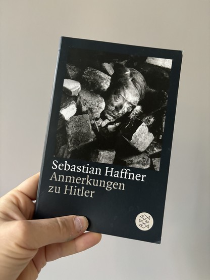Buch S. Haffner: Anmerkungen zu Hitler