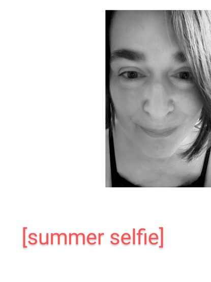 s/w Selfie [summer selfie]